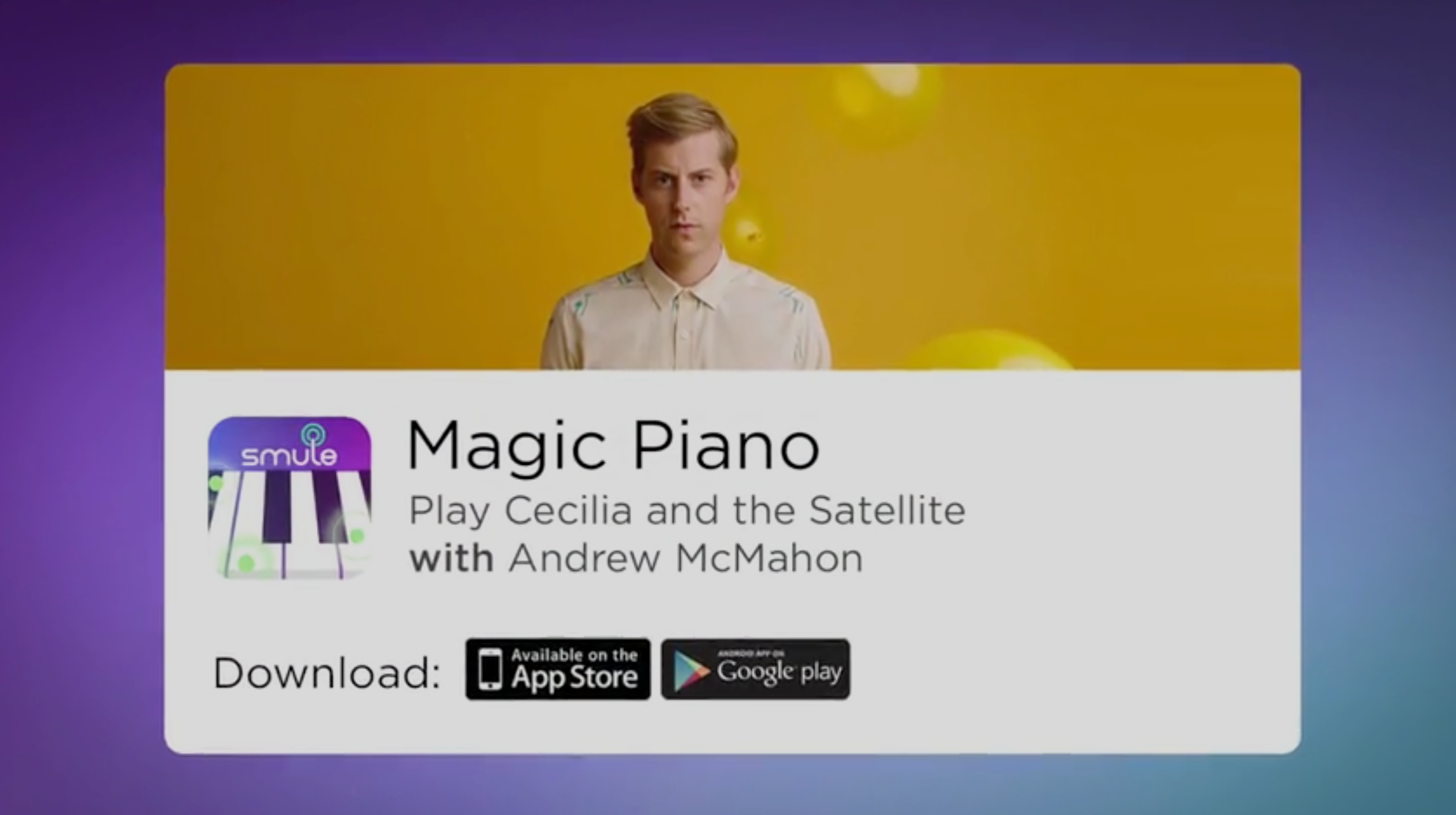 ’Cecilia and the Satellite’ on Smule Magic Piano App
