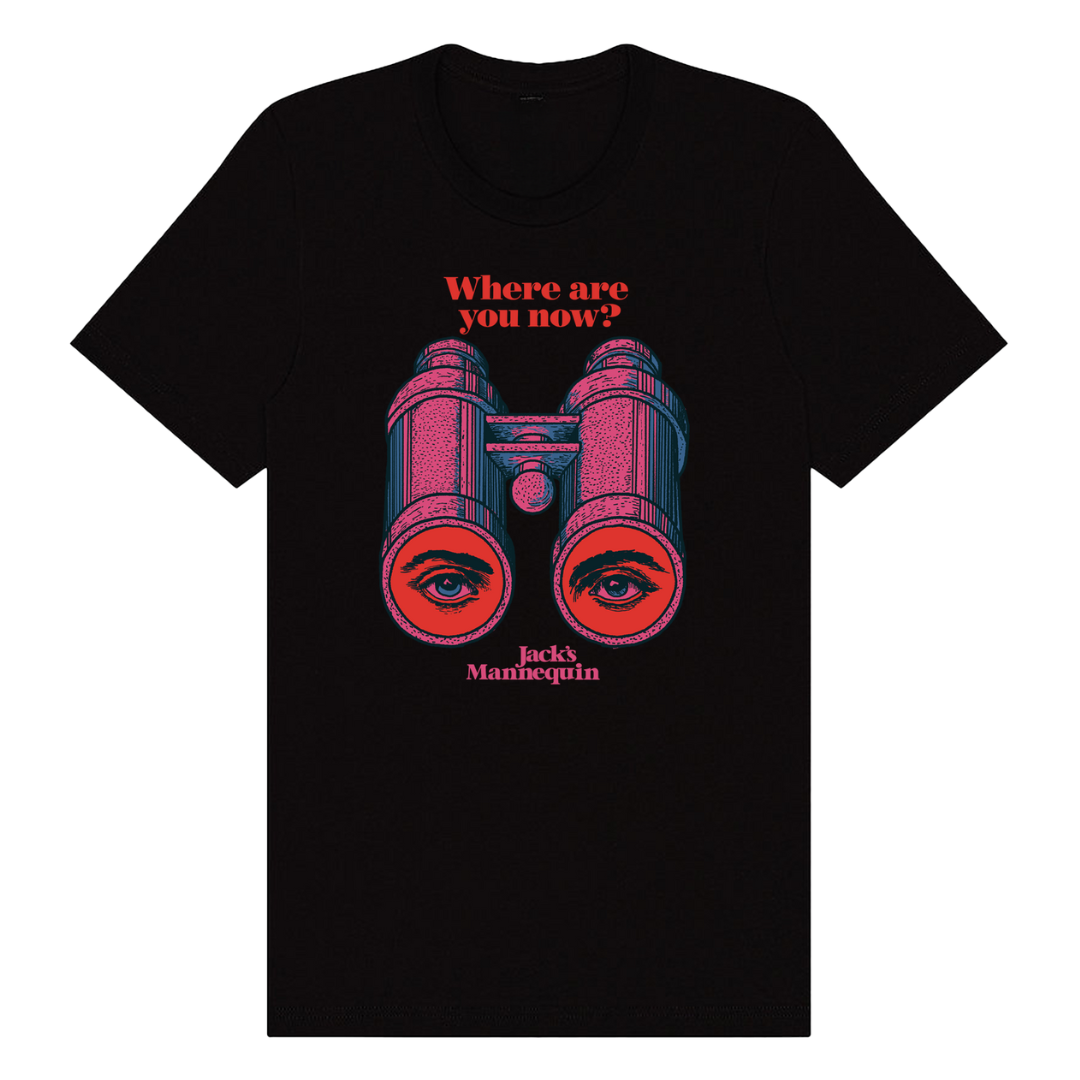 Where Are You Now T-Shirt
